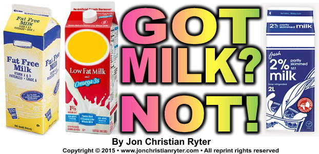 Got Milk? No!