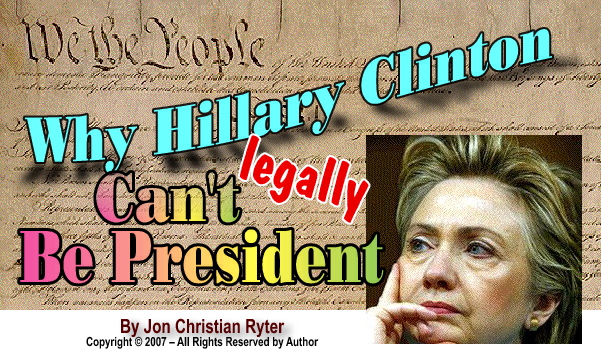 Why Hillary Clinton Can't Legally Be President