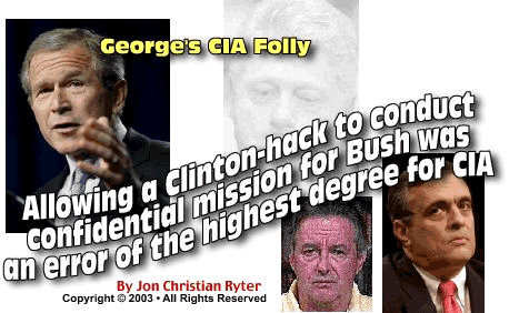 George Bush's CIA Folly